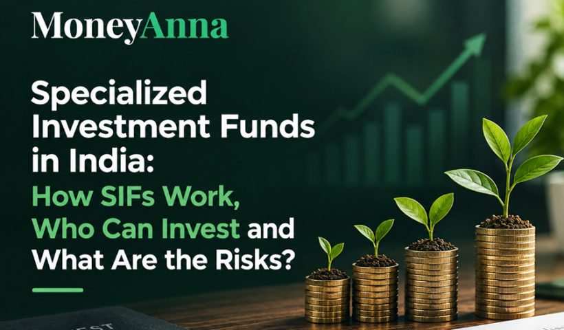 Specialized Investment Funds in India